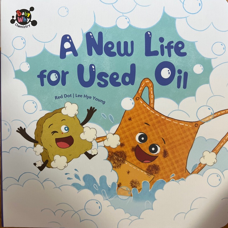 BabyWhy生物&化学-《A New Life for Used Oil》