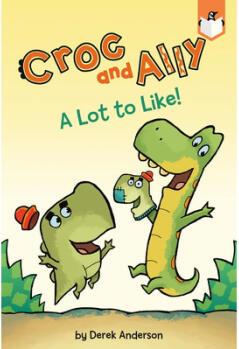 Croc and Ally A Lot to Like!