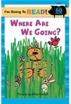 I'm Going to Read? (Level 1): Where Ar