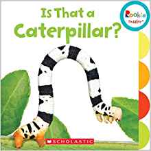 Is That a Caterpillar? (Rookie Toddler
