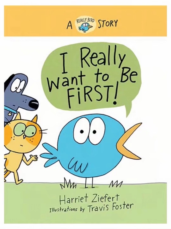 I Really Want to Be First!