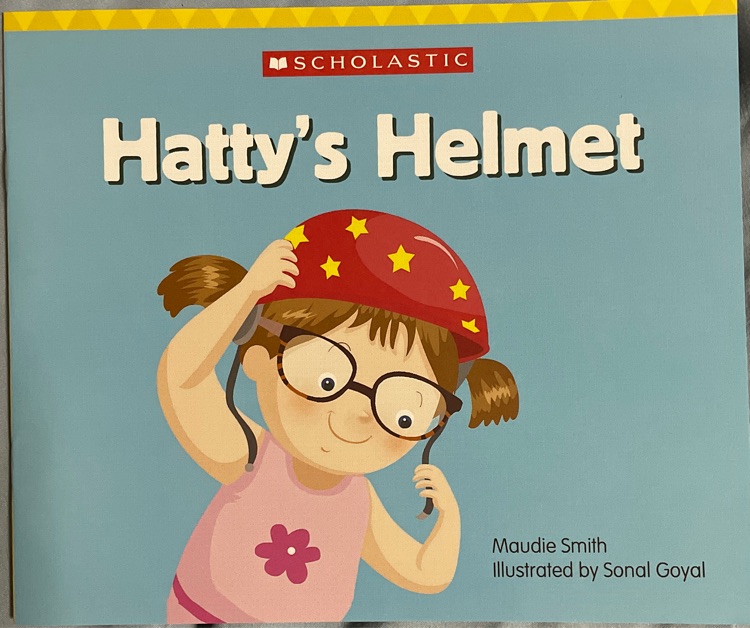 Hatty's Helmet
(Scholastic Everyday Bo