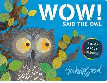 WOW! Said the Owl