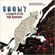 Snowy: A Leopard of the High Mountains
