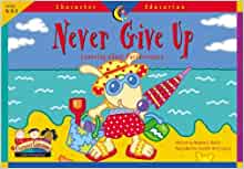 Never Give Up: Learning About Persever