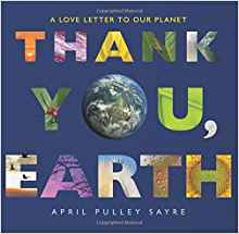 Thank You, Earth: A Love Letter to Our