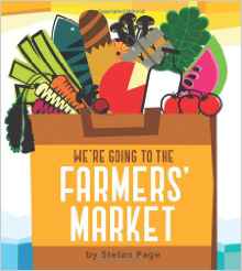 We're Going to the Farmers' Market