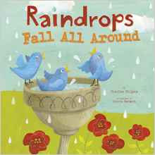 Raindrops Fall All Around (Nonfiction 