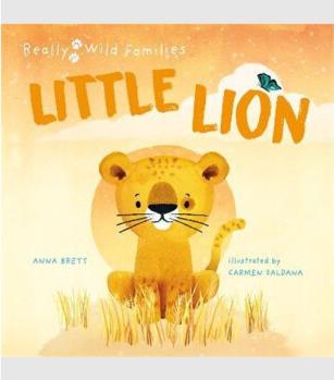 Little Lion:A Day in the Life of a Lio
