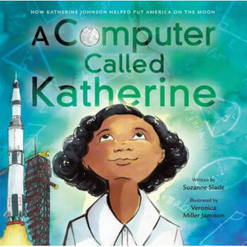 现货 A Computer Called Katherine: How Ka