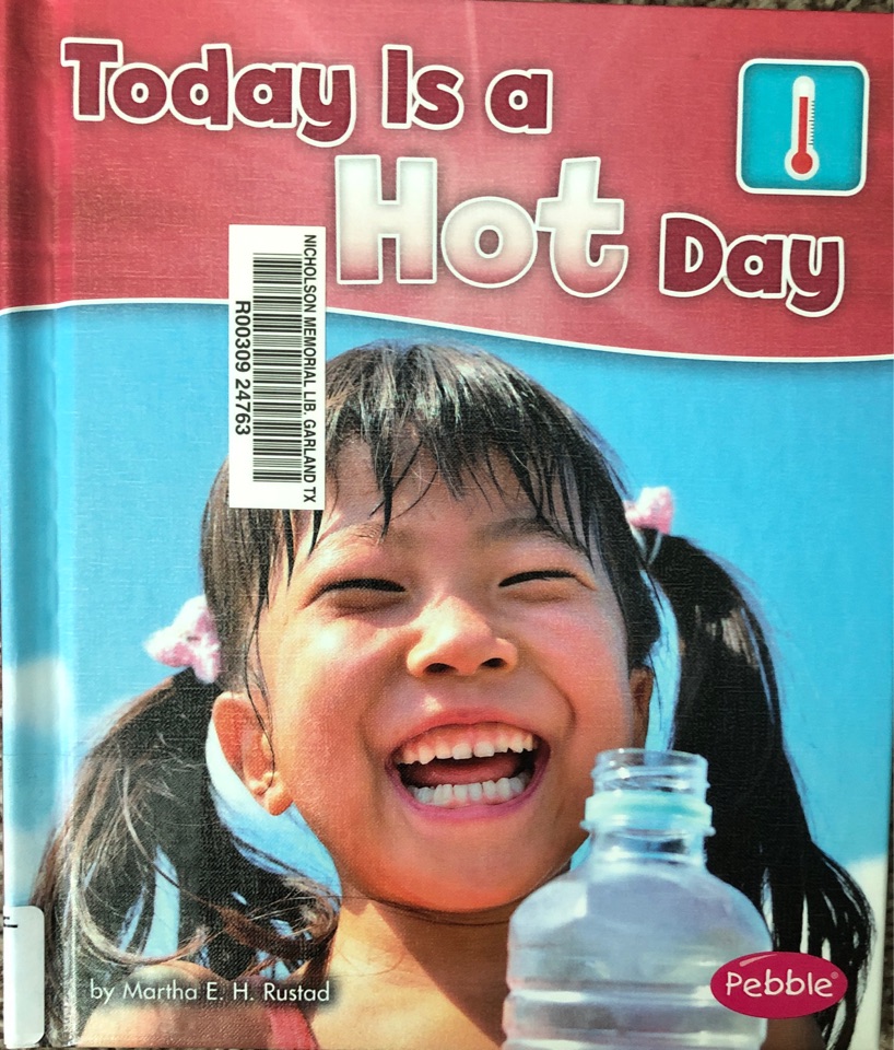 Today is a hot day