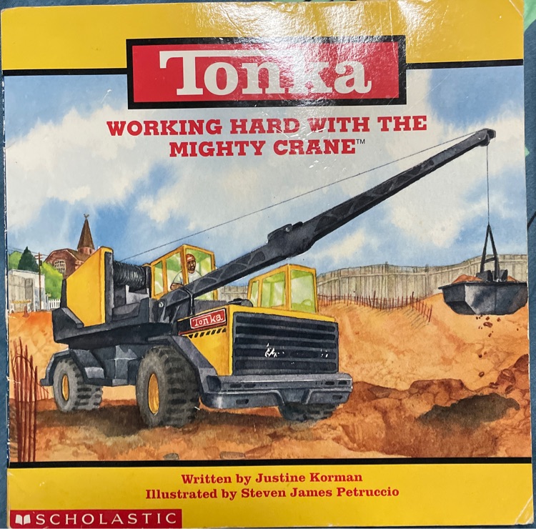 Tonka:working hard with the mighty cra