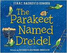 The Parakeet Named Dreidel