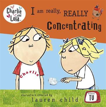 Charlie and Lola: I Am Really, Really 