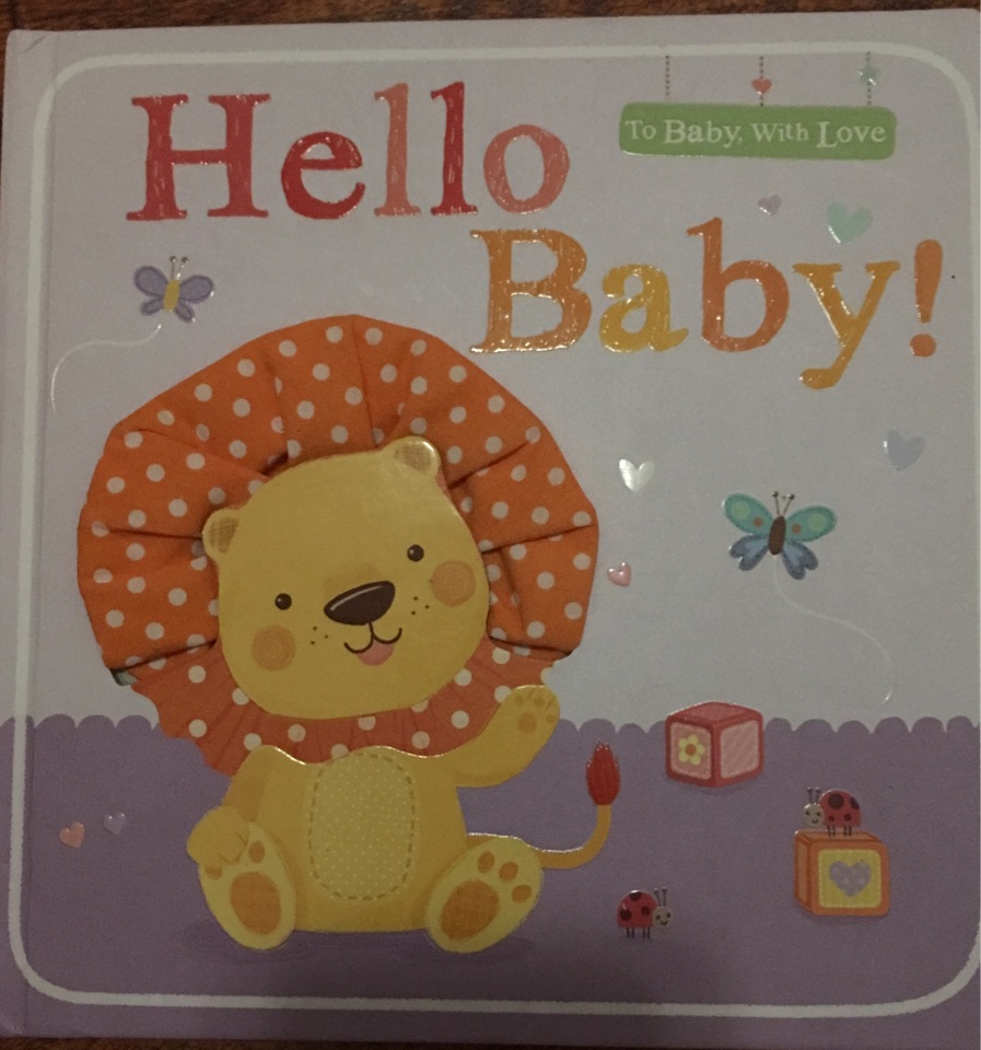 hello        baby!