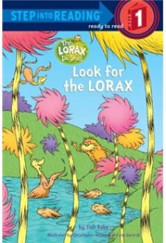 Look for the Lorax (Step Into Reading)