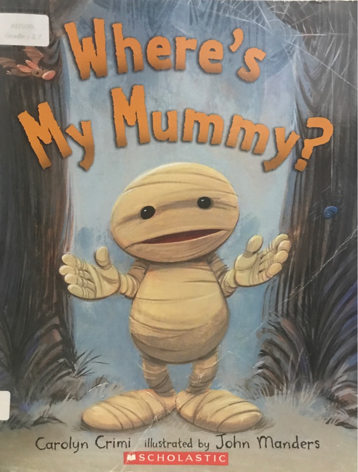 Where 's My Mummy
