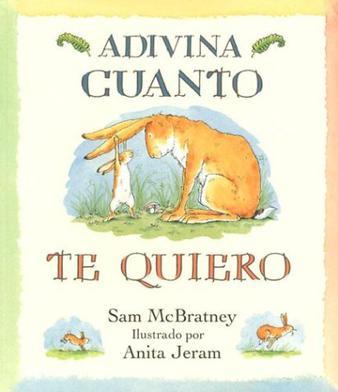 Adivina Cuanto Te Quiero