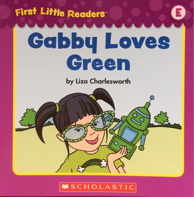 First Little Readers level E&F:  Gabby