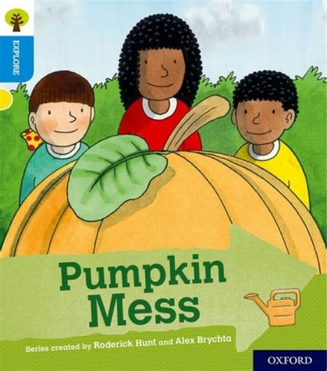 ORT L3 : Pumpkin Mess (Oxford Reading 