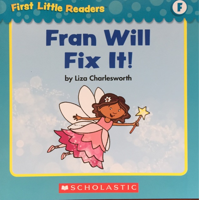 First Little Readers level E&F:  Fran 