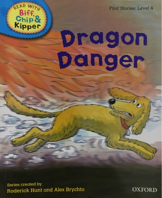 ORT L4 : Dragon Danger
(Oxford Reading