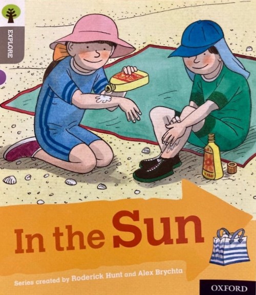 ORT L1 : In the Sun
(Oxford Reading Tr