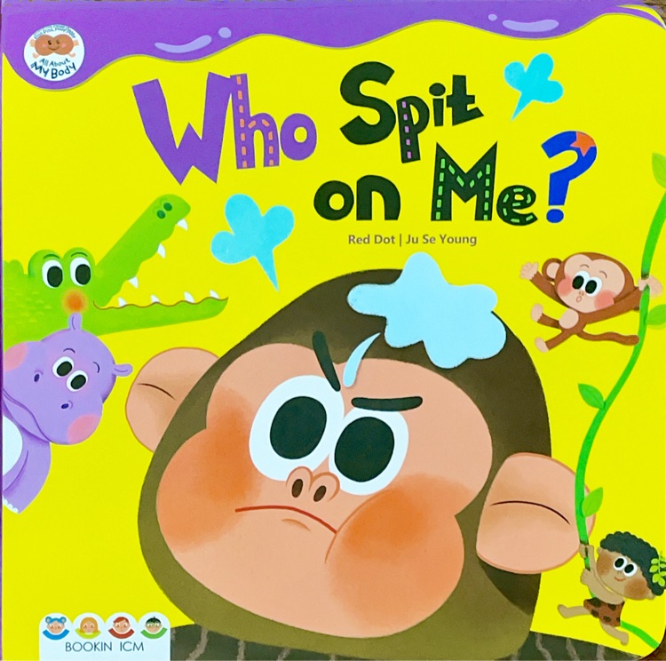 Who Spit on Me?