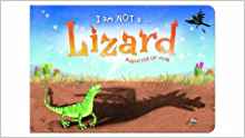 I am Not a...Lizard: Cased Picture Sto