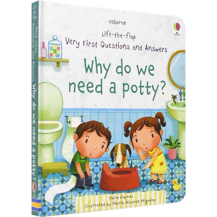 Why do we need a potty?
(Lift-the-Flap