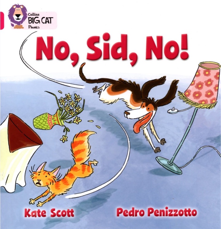 Collins Big Cat Phonics No, Sid, No!
