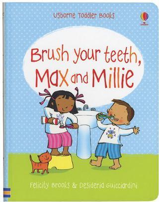 Brush Your Teeth, Max and Millie