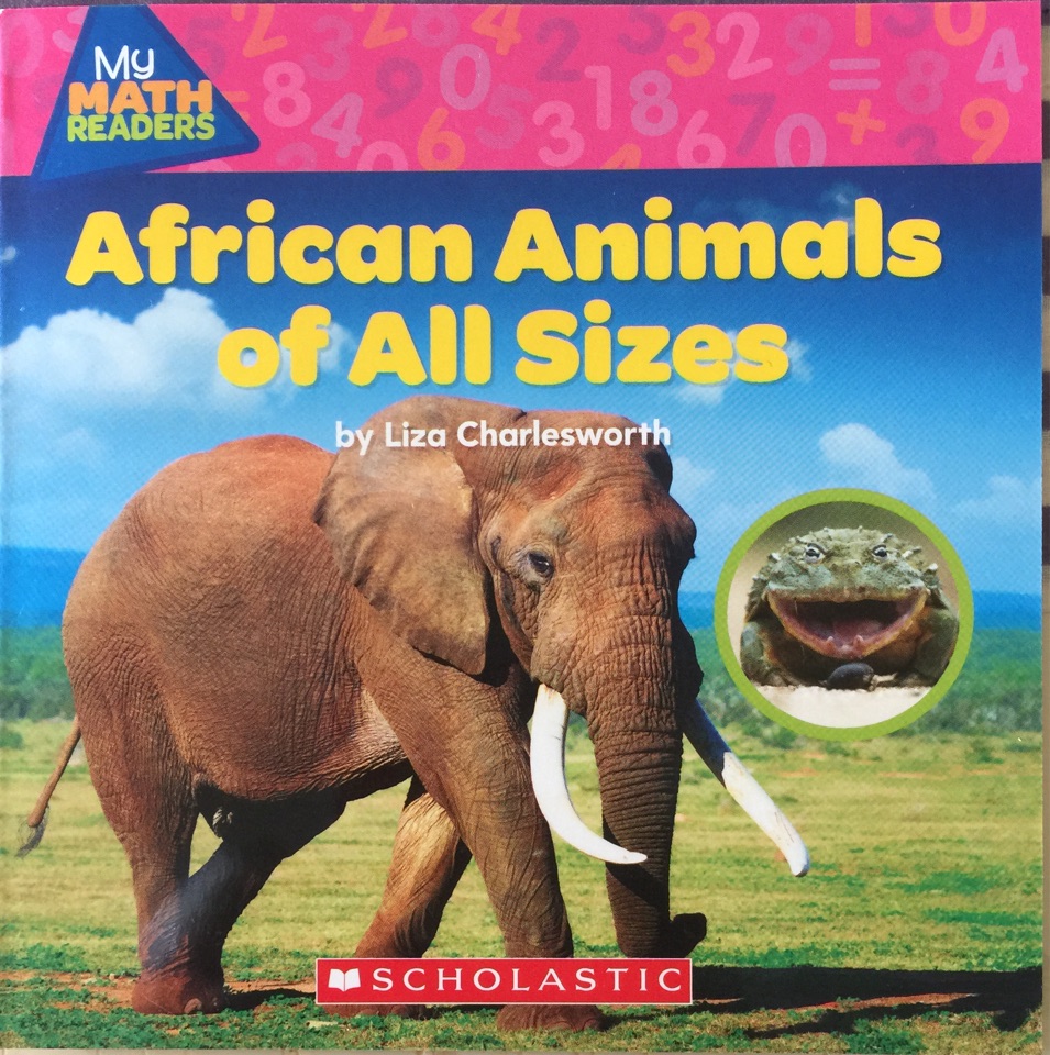 My math readers preK-1 :African animal