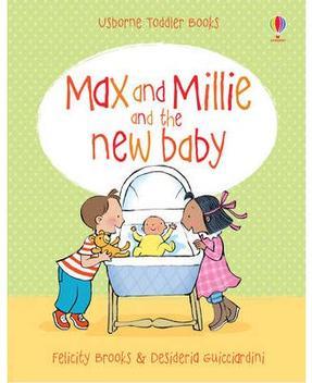 Max and Millie and the New Baby