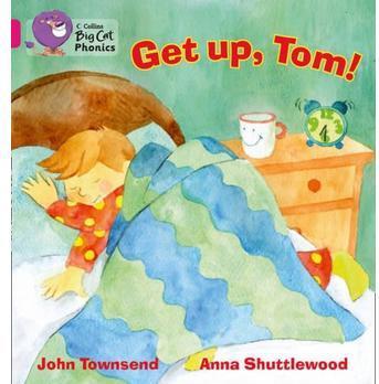 Get up, Tom!(Collins Big Cat Phonics)