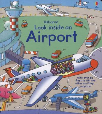 an Airport
(Look Inside)(Usborne)