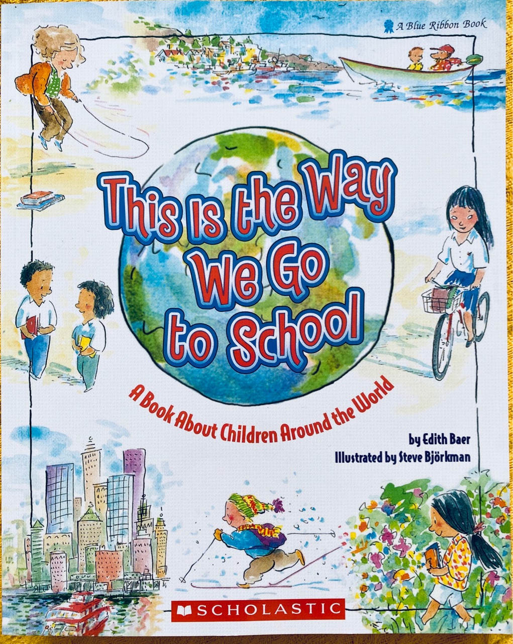 This is the Way We Go to School