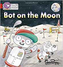 Bot on the Moon(Collins Big Cat Phonic