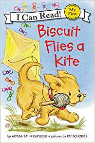 Biscuit Flies a Kite (My First I Can R