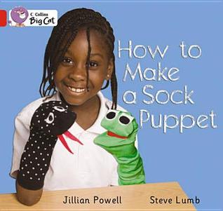 Collins Big Cat - How to Make a Sock P