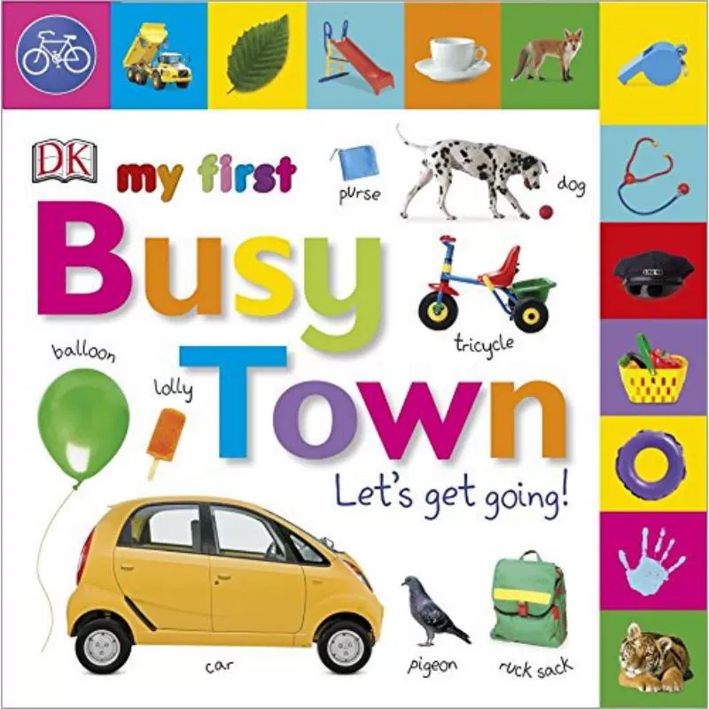 My First Busy Town: Let's Get Going (T