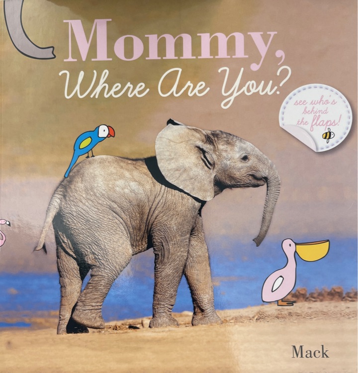 Mommy, Where Are You?