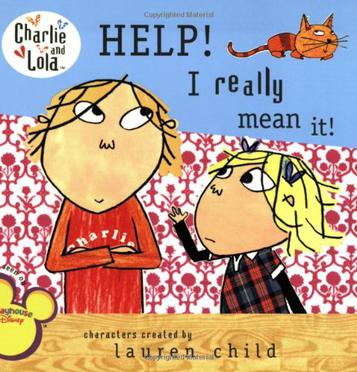 Help! I Really Mean It! (Charlie and L