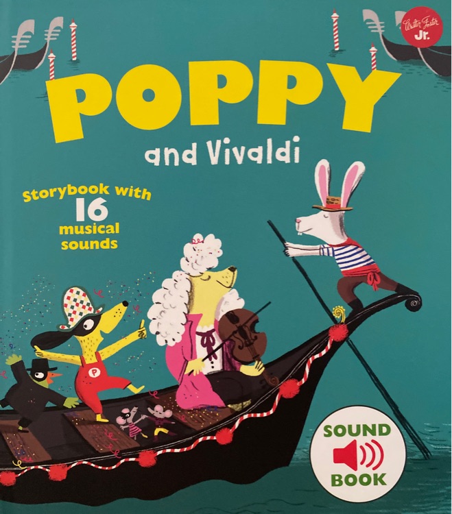 Poppy and Vivaldi: With 16 musical sou