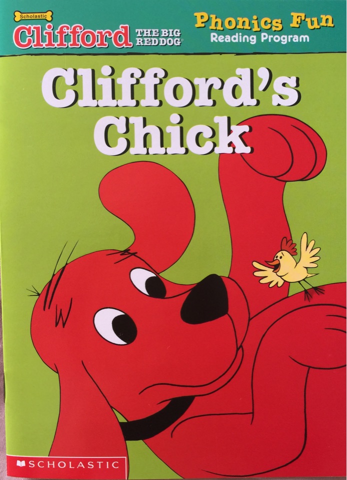 Clifford' Chick, Phonics Fun: Reading 