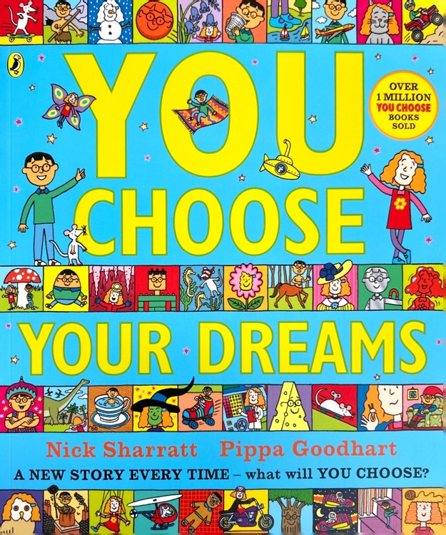 You Choose Your Dreams: Originally pub