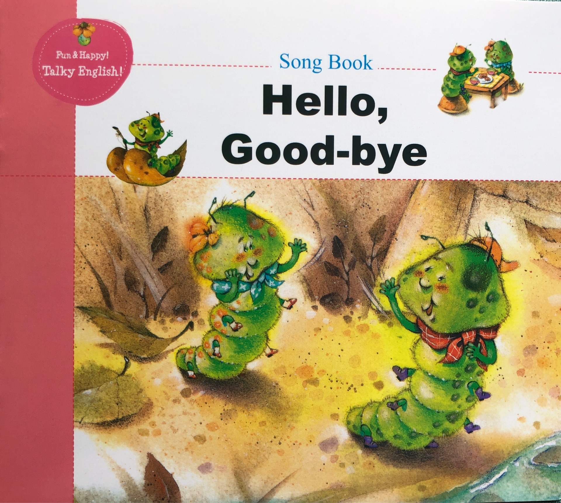 Hello, Good-bye