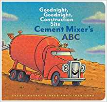 Cement Mixer's ABC: Goodnight, Goodnig
