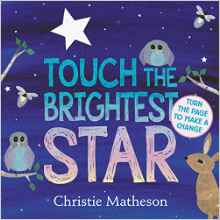 Touch the Brightest Star Board Book
