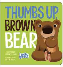 Thumbs Up, Brown Bear (Hello Genius)